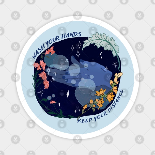 Wash Your Hands and Keep Your Distance Magnet by FabulouslyFeminist